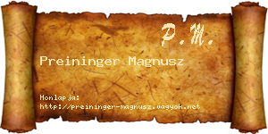 Preininger Magnusz névjegykártya